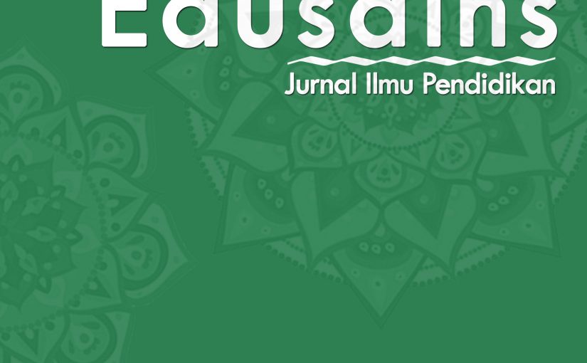 Edusains | Jurnal Ilmu Pendidikan